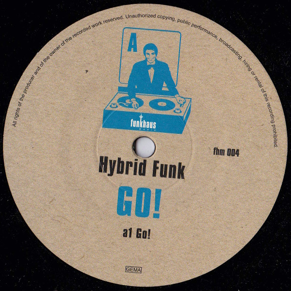 Hybrid Funk - GO! | Funkhaus Music (fhm 004)
