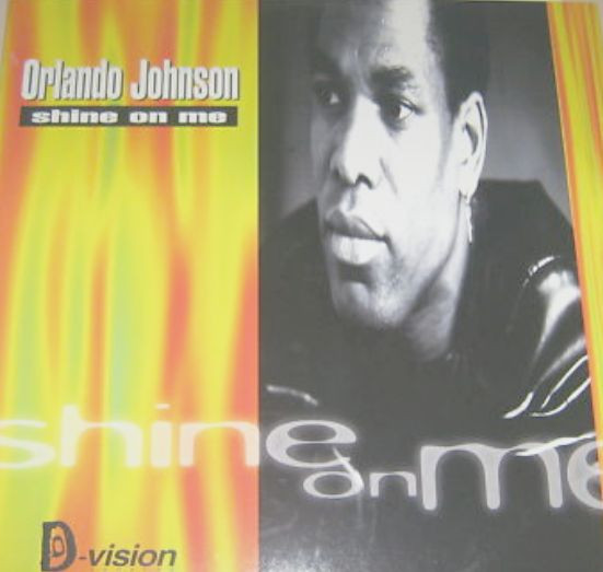 Orlando Johnson - Shine On Me | D:vision Records (DV 118)