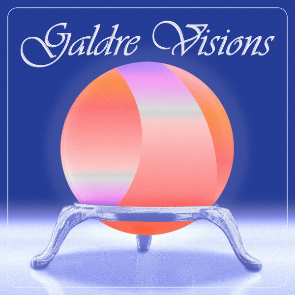 Galdre Visions - Galdre Visions | Leaving Records (181) - main Galdre Visions - Galdre Visions | Leaving Records (181) - main