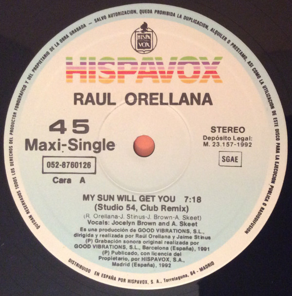 Raúl Orellana - My Sun Will Get You | Hispavox (052-8760126) - 3