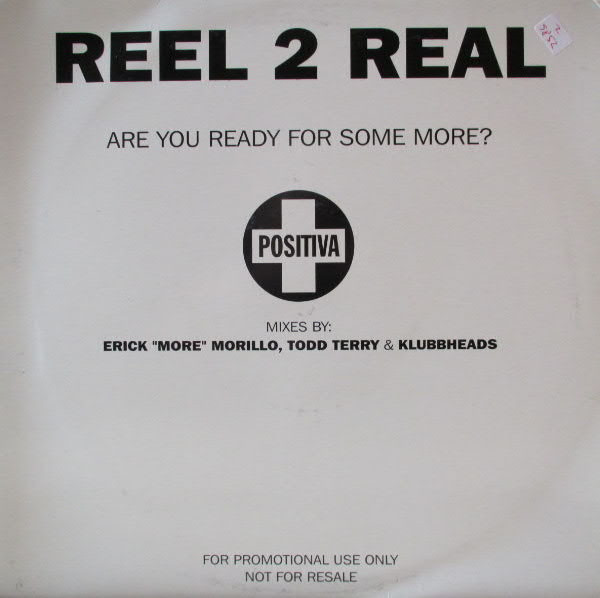 Reel 2 Real - Are You Ready For Some More? | Positiva (12TIVDJ-56) - main Reel 2 Real - Are You Ready For Some More? | Positiva (12TIVDJ-56) - main