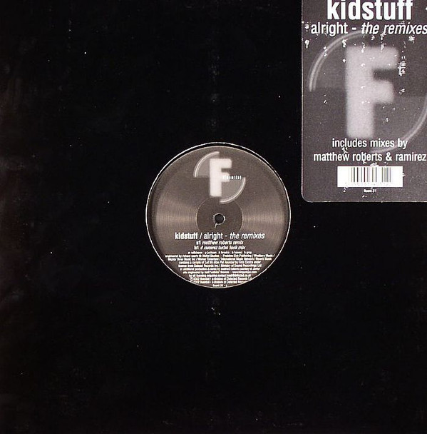 Kidstuff - Alright (The Remixes) | Fluential (fluent 31)