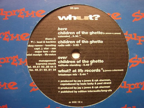 Whut? - Children Of The Ghetto | Supreme Records (sr 002 12)
