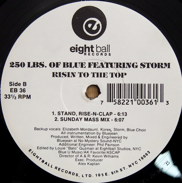 250 Lbs. Of Blue Featuring Storm - Risin To The Top | Eightball Records (EB 36) - 2 250 Lbs. Of Blue Featuring Storm - Risin To The Top | Eightball Records (EB 36) - 2