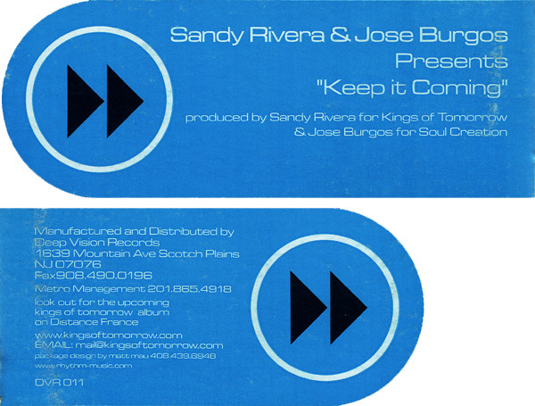 Sandy Rivera & Jose Burgos - Keep It Coming | Deep Vision Records (DVR 11) - 5 Sandy Rivera & Jose Burgos - Keep It Coming | Deep Vision Records (DVR 11) - 5