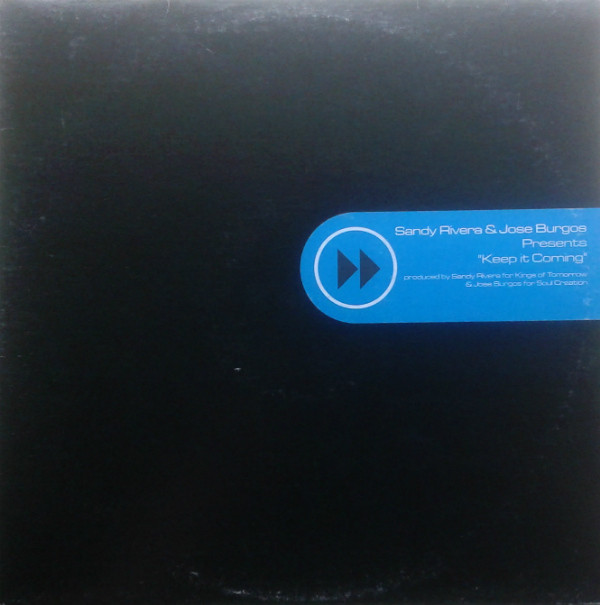 Sandy Rivera & Jose Burgos - Keep It Coming | Deep Vision Records (DVR 11) - main Sandy Rivera & Jose Burgos - Keep It Coming | Deep Vision Records (DVR 11) - main