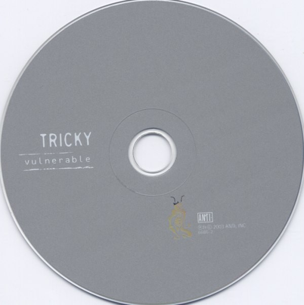 Tricky - Vulnerable | Anti- (6686-2) - 3 Tricky - Vulnerable | Anti- (6686-2) - 3