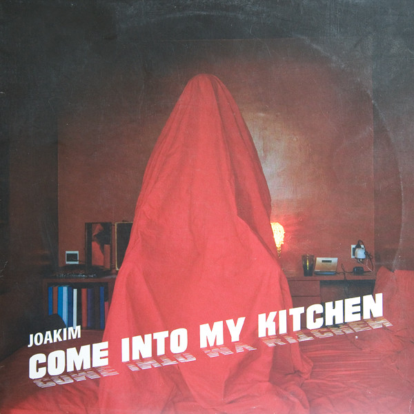 Joakim - Come Into My Kitchen | Versatile Records (VER036)
