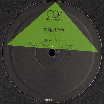 Robin Hirte - Green EP | Stereoseven Plus (STP088)