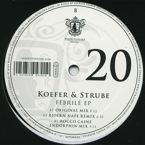 Koefer & Strube - Febrile EP | Whirlpoolsex Music (WPSM020)