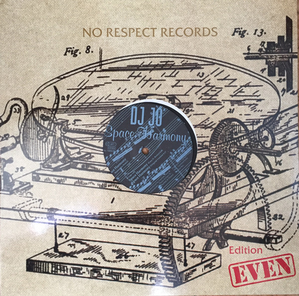 DJ Jo - Space Harmony | No Respect Records (NRR 036) - main