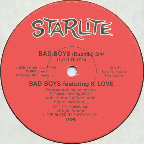 Bad Boys Featuring K Love - Bad Boys | Starlite (D-240) - 2