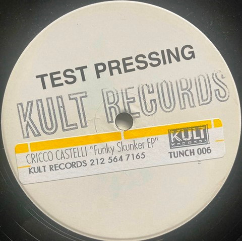 Cricco Castelli - Funky Skunker E.P. | Kult Records (TUNCH 006) - main