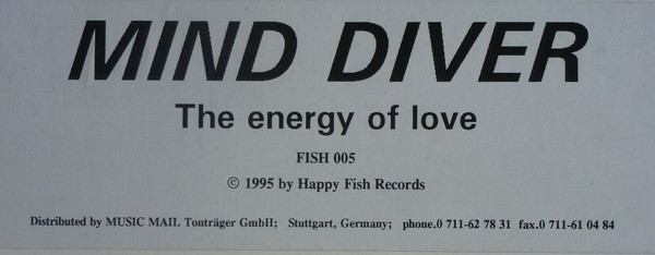 Mind Diver - The Energy Of Love | Happy Fish Records (FISH 005) - 3
