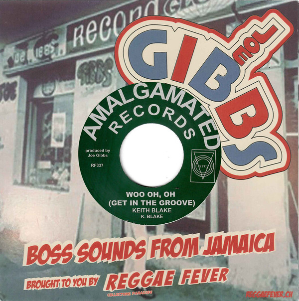 The Overtakers / Keith Blake - Girl You Ruff / Wooh Oh Oh (Get In The Groove) | Amalgamated Records (RF337) - 4
