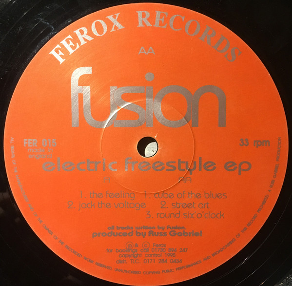 Fusion - Electric Freestyle EP | Ferox Records (FER 015) Fusion - Electric Freestyle EP | Ferox Records (FER 015)