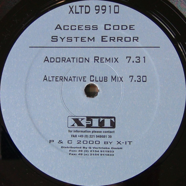 Access Code - System Error | X-IT Records (XLTD 9910) - 2 Access Code - System Error | X-IT Records (XLTD 9910) - 2