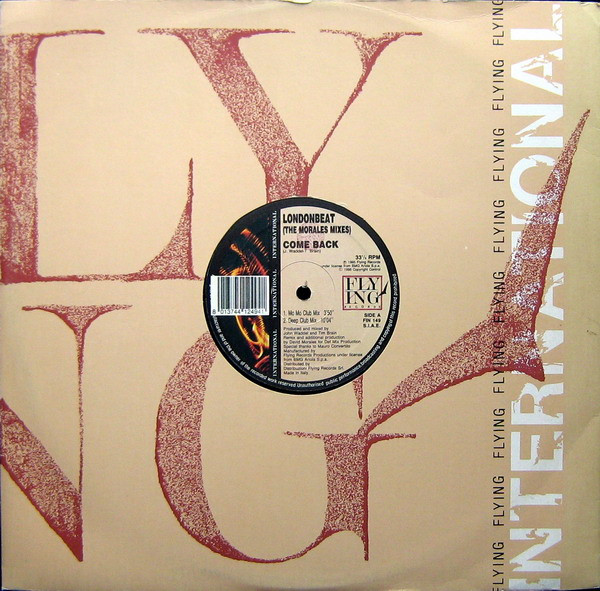 Londonbeat - Come Back (The Morales Mixes) | Flying International (FIN 149) - 3