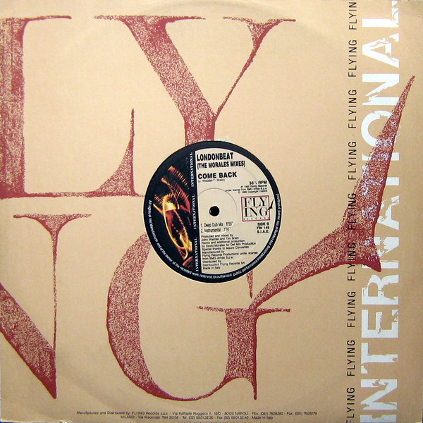 Londonbeat - Come Back (The Morales Mixes) | Flying International (FIN 149) - 4