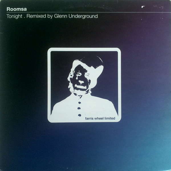 Roomsa - Tonight | Farris Wheel Limited (FWL 008)