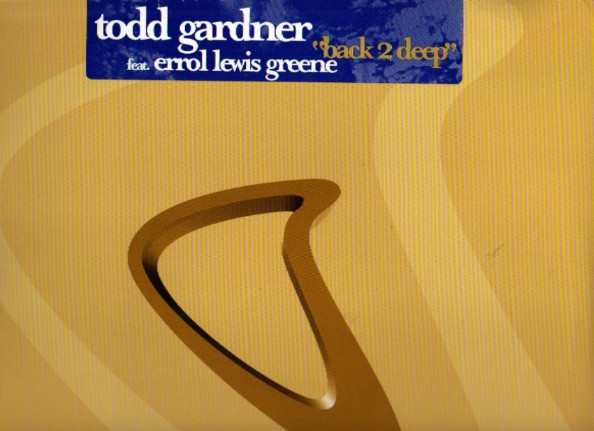 Todd Gardner Feat. Errol Lewis Greene - Back 2 Deep | Subliminal Soul (SSL 20) - main