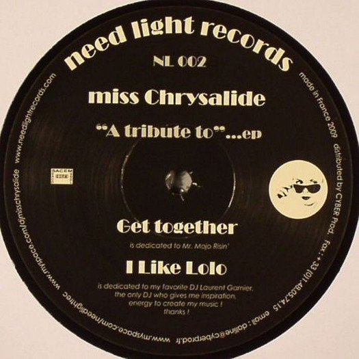 Miss Chrysalide - A Tribute To | Need Light Records (NL002)