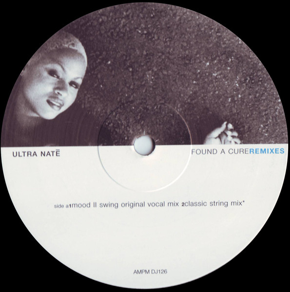 Ultra Naté - Found A Cure | AM:PM (AMPMDJ 126) - main