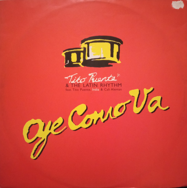 Tito Puente Jr. & The Latin Rhythm Featuring Tito Puente , India & Cali Aleman - Oye Como Va | MCA Records (MCST 40013)