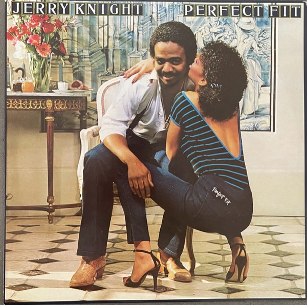 Jerry Knight - Perfect Fit | A&M Records (SP-4843)