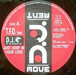 T.F.O. Feat. Francesco Farfa - Just Keep In Your Love | DJ Movement (DJM 102) - 2 T.F.O. Feat. Francesco Farfa - Just Keep In Your Love | DJ Movement (DJM 102) - 2