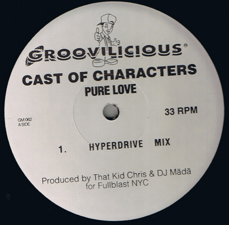Cast Of Characters - Pure Love | Groovilicious (GM 062)