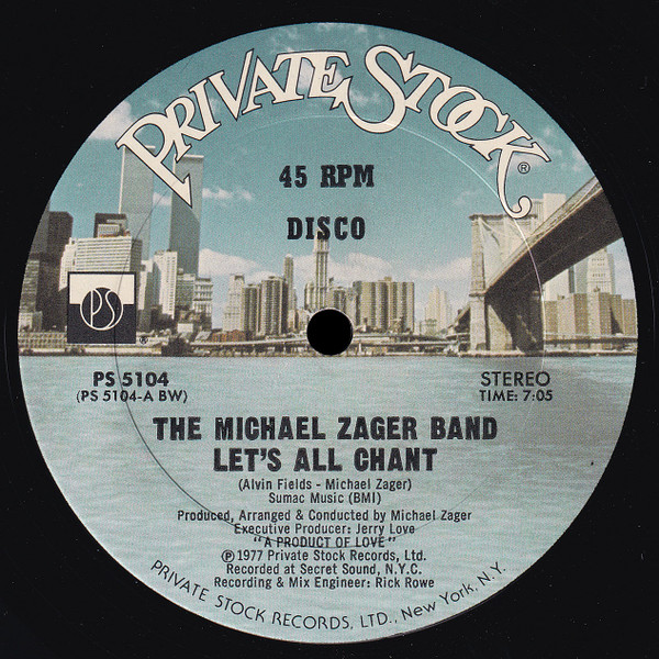 The Michael Zager Band - Let's All Chant / Love Express | Private Stock (PS 5104)