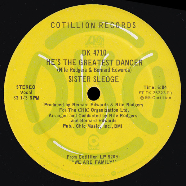 Sister Sledge - He's The Greatest Dancer / We Are Family | Cotillion (DK 4710) - main Sister Sledge - He's The Greatest Dancer / We Are Family | Cotillion (DK 4710) - main