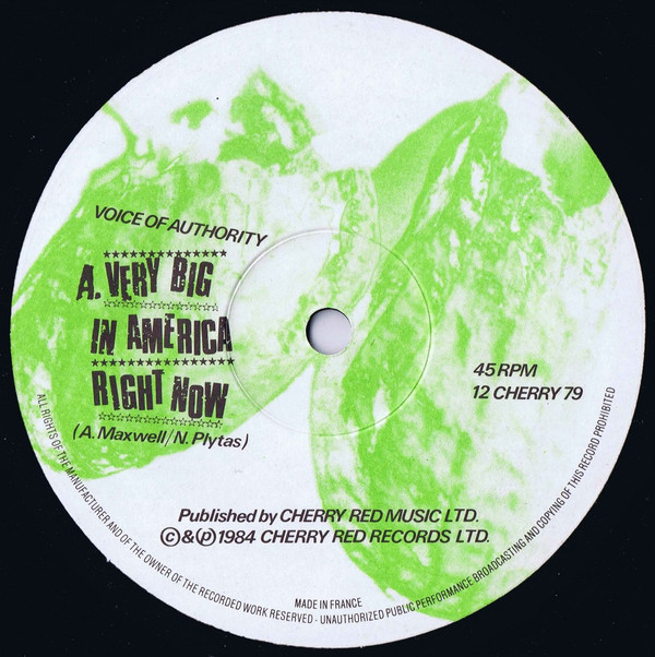 Voice Of Authority - Very Big In America Right Now | Cherry Red (12 CHERRY 79) - 3 Voice Of Authority - Very Big In America Right Now | Cherry Red (12 CHERRY 79) - 3