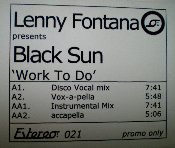 Lenny Fontana Presents Black Sun - Work To Do | Estereo (Estereo 021)