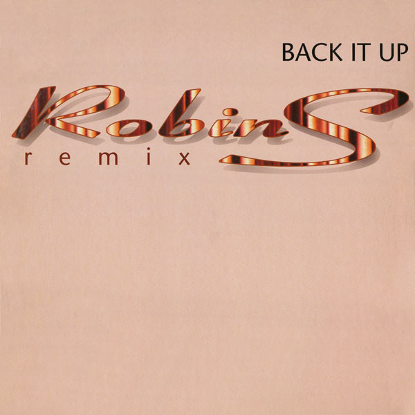 Robin S - Back It Up (Remix) | Champion (CHAMPX 12.312)
