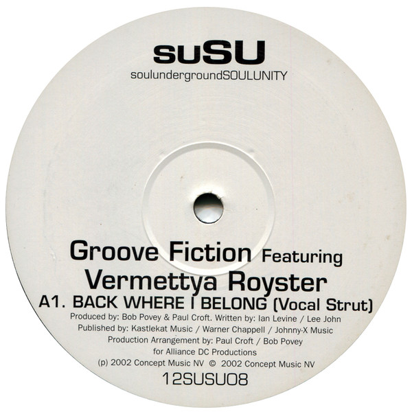 Groove Fiction  &  Vermettya Royster - Back Where I Belong | SuSU (12SUSU08) - 2
