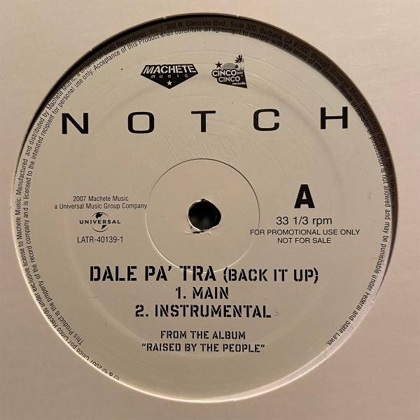 Notch - Dale Pa' Tra (Back It Up) | Machete Music (LATR 40139-1)