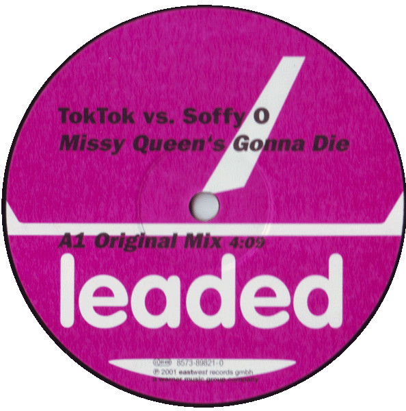 Toktok vs. Soffy O. - Missy Queen's Gonna Die | Leaded (Leaded 021) - 4