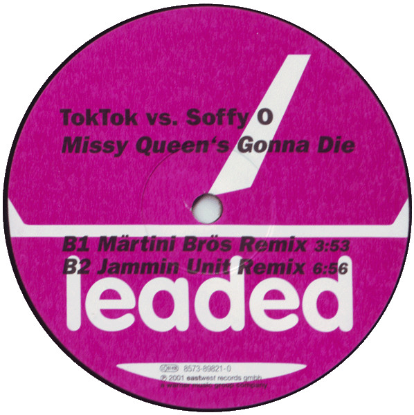 Toktok vs. Soffy O. - Missy Queen's Gonna Die | Leaded (Leaded 021) - 5