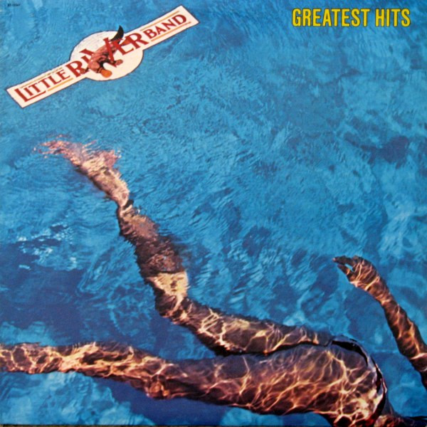 Little River Band - Greatest Hits | Capitol Records (ST-12247) - main Little River Band - Greatest Hits | Capitol Records (ST-12247) - main