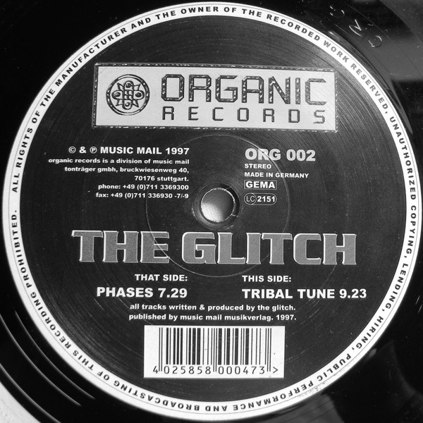 The Glitch - Phases | Organic Records (ORG 002) - 3