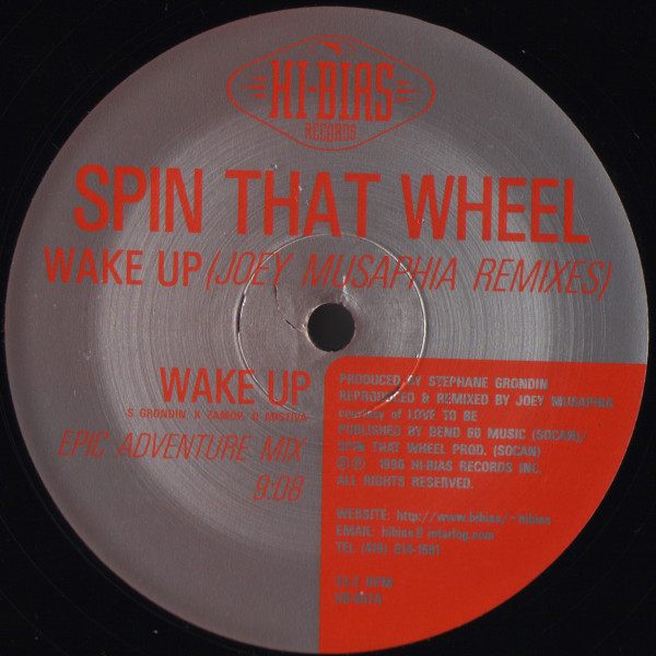 Spin That Wheel - Wake Up (Joey Musaphia Remixes) | Hi-Bias Records (HB-067)