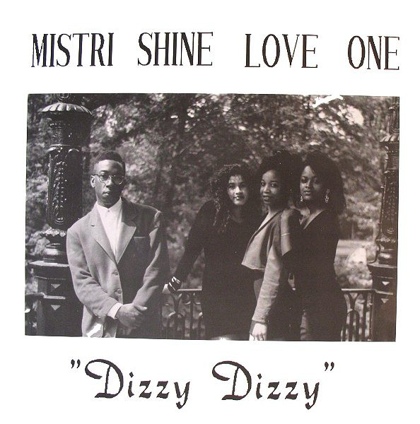 Mistri Shine Love One - Dizzy Dizzy | Tink! Records (Tink! 009)