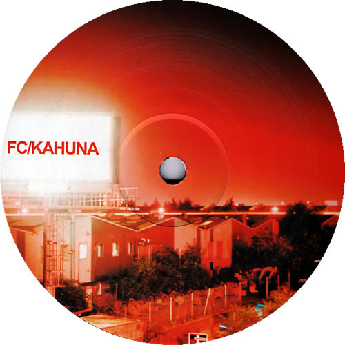FC Kahuna - Nothing Is Wrong | Skint (SKINT92) - 2