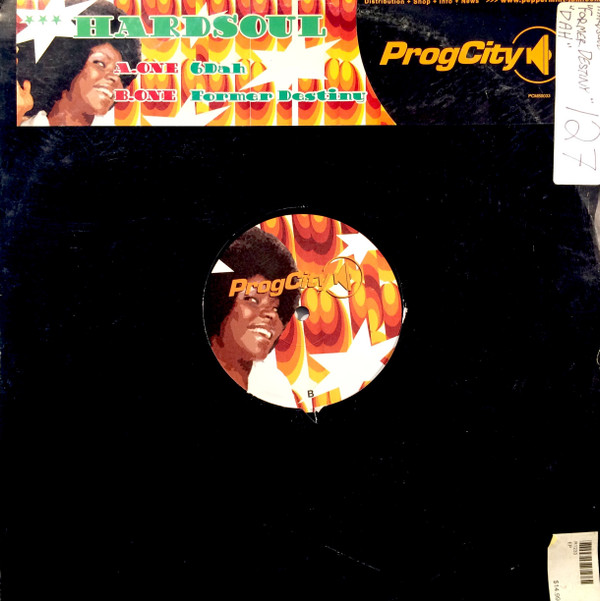 Hardsoul - 6 Dah / Former Destiny | ProgCity (PCMS0033) - main