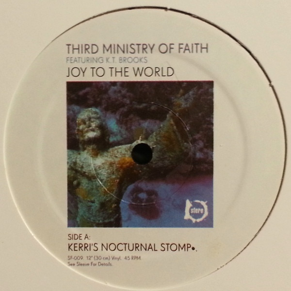 Third Ministry Of Faith Featuring K.T. Brooks - Joy To The World | Sfere (SF-009) - 3 Third Ministry Of Faith Featuring K.T. Brooks - Joy To The World | Sfere (SF-009) - 3
