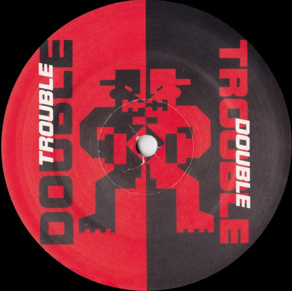 Double Trouble - Talk Back | Desire Records (WANT X 27) - 4