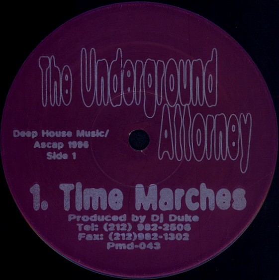 Underground Attorney - Time Marches / Dreaming | Power Music Records (Pmd-043)