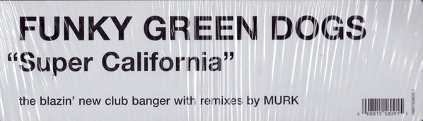 Funky Green Dogs - Super California | Twisted America Records (088 155 809-1) - 2 Funky Green Dogs - Super California | Twisted America Records (088 155 809-1) - 2